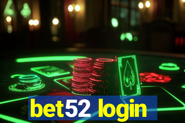 bet52 login